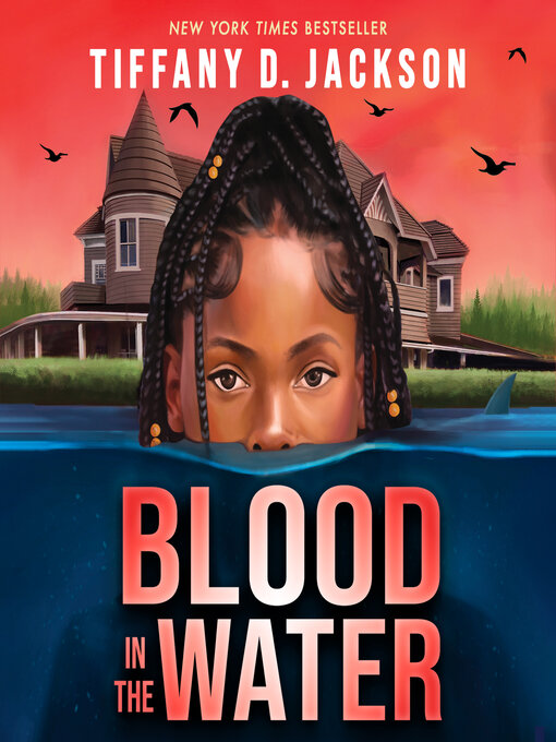 Title details for Blood in the Water by Tiffany D. Jackson - Available